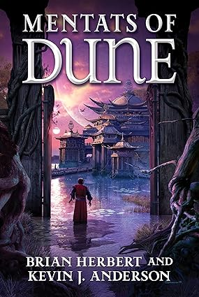 Mentats of Dune